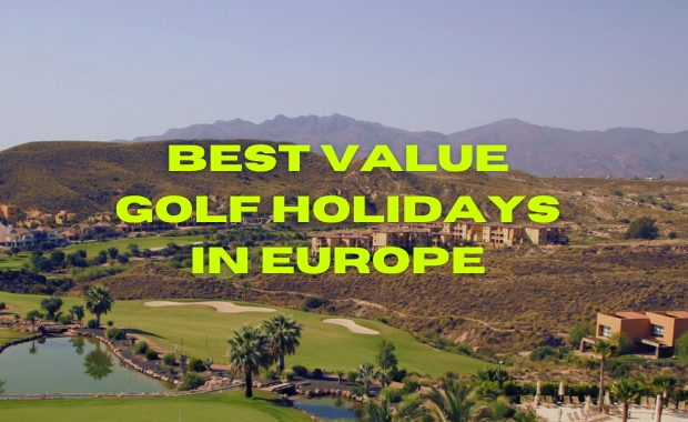 Best value cheap golf holidays in Europe